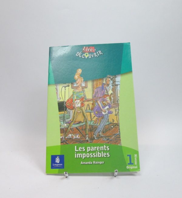 Les parents impossibles