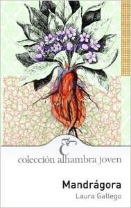Mandragora (alhambra joven) (spanish edition)