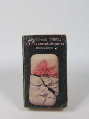 Tereza batista cansada de la guerra