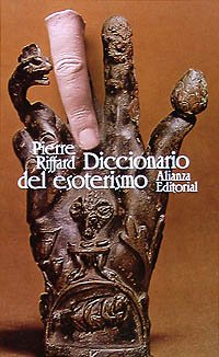 Diccionario del esoterismo / dictionary of esotericism (spanish edition)