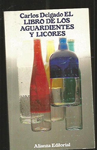 El libro de los aguardientes y licores