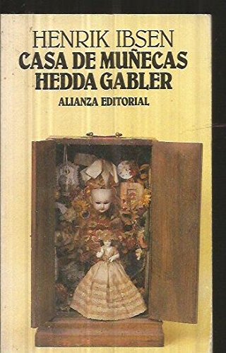 Casa de muecas - hedda gabler (spanish edition)