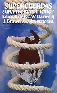 Supercuerdas ¿una teoría de todo? (spanish edition)