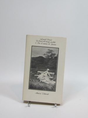 En busca del tiempo perdido 1. por el camino de swann