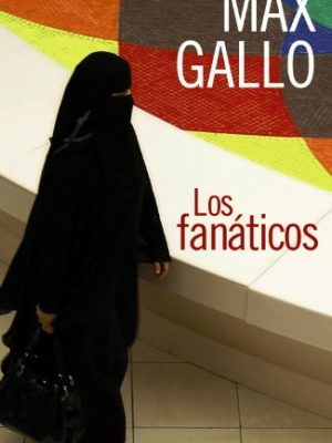 Los fanáticos (13/20) (spanish edition)