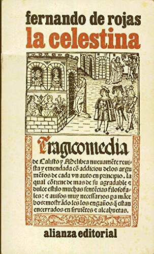 La celestina (el libro de bolsillo) (el libro de bolsillo ; 200 : sección clásicos) (spanish edition)