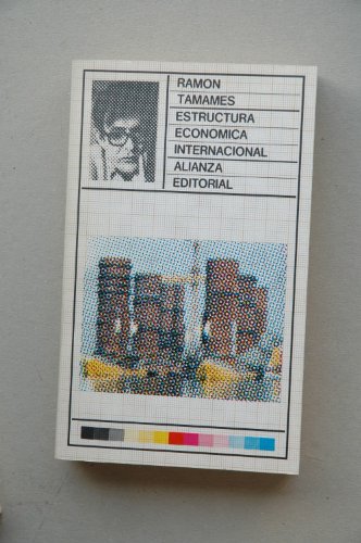 9788420612812_estructura-economica-internacional-seccion-ciencia-y-tecnica-spanish-edition_front-1.jpg Estructura econoÌmica internacional (seccioÌn ciencia y teÌcnica) (spanish edition)