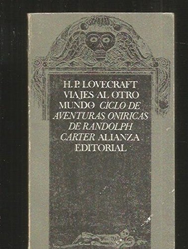 9788420613062_viajes-al-otro-mundo-ciclo-de-aventuras-oniricas-de-randolph-carter_front-1.jpg Viajes al otro mundo (ciclo de aventuras oniricas de randolph carter)