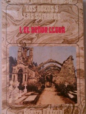 9788420613086_gozos-y-las-sombras-el-seor-llega-spanish-edition_front-1.jpg Gozos y las sombras - el seor llega (spanish edition)