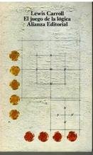 9788420613635_el-juego-de-la-logica-y-otros-escritos_front-1.jpg El juego de la logica y otros escritos
