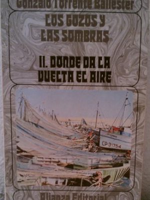 9788420613727_gozos-y-las-sombras-tii-donde-da-vltaair-spanish-edition_front-1.jpg Gozos y las sombras t.ii - donde da vlta.air (spanish edition)