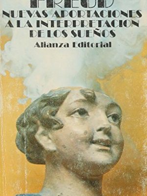 Nuevas aportaciones a la inter. de los suenos (spanish edition)