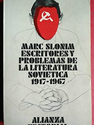 Escritores y problemas de la literatura sovietica 1917-1967