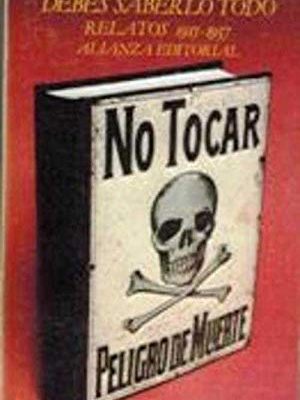 9788420616339_debes-saberlo-todo-relatos-1915-1937_front-1.jpg Debes saberlo todo relatos 1915 1937