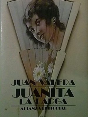 Juanita la larga (el libro de bolsillo. seccion literatura ; 888) (spanish edition)