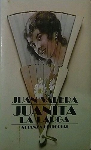 Juanita la larga (el libro de bolsillo. seccion literatura ; 888) (spanish edition)