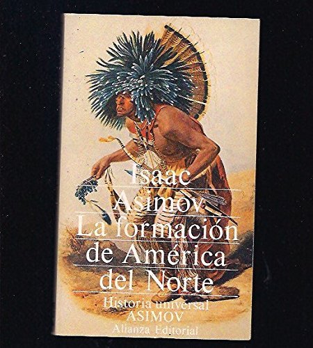 9788420619460_la-formacion-de-america-del-norte-desde-los-tiempos-primitivos-hasta_front-1.jpg La formacion de america del norte. desde los tiempos primitivos hasta