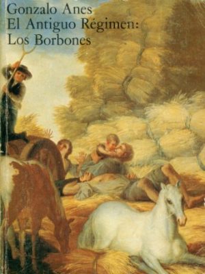 Historia de espana alfaguara iv: el antiquo regimen: los borbones