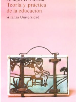 Teoría y práctica de la educación (spanish edition)