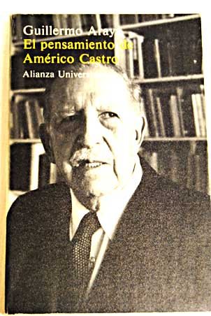 9788420623481_el-pensamiento-de-americo-castro-estructura-intercastiza-de-la-historia-de-espana-alianza-univer_front-1.jpg El pensamiento de américo castro: estructura intercastiza de la historia de españa (alianza universidad) (spanish edition)