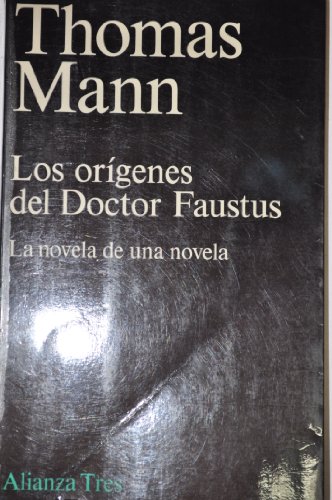 9788420630250_los-origenes-del-doctor-faustus-the-originis-of-doctor-faustus-la-novela-de-una-novela-spanish-ed_front-3.jpg Los origenes del doctor faustus/ the originis of doctor faustus: la novela de una novela (spanish edition)