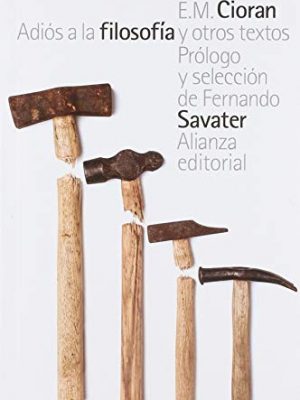 Adiós a la filosofía y otros textos (el libro de bolsillo-humanidades) (spanish edition)