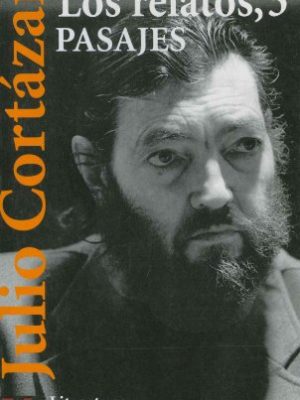 Los relatos, 3:pasajes