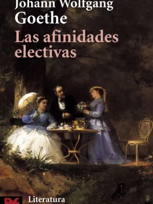 Las afinidades electivas