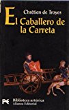 9788420636566_el-caballero-de-la-carreta-el-libro-de-bolsillo-bibliotecas-tematicas-biblioteca-arturica_front-1.jpg El caballero de la carreta (el libro de bolsillo - bibliotecas temáticas - biblioteca artúrica)