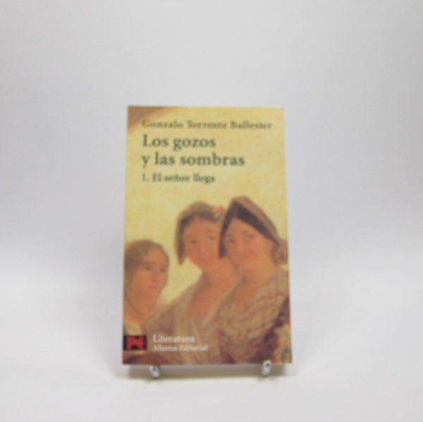 Los gozos y las sombras. 1. el señor llega