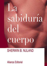9788420642413_la-sabiduria-del-cuerpo-libros-singulares-ls-spanish-edition_front-3.jpg La sabiduría del cuerpo (libros singulares (ls)) (spanish edition)