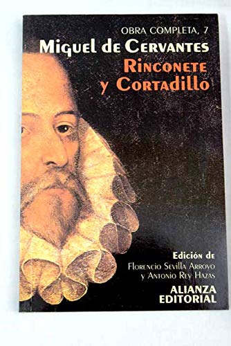 Rinconete y el cortadillo (cervantes completo) (spanish edition)