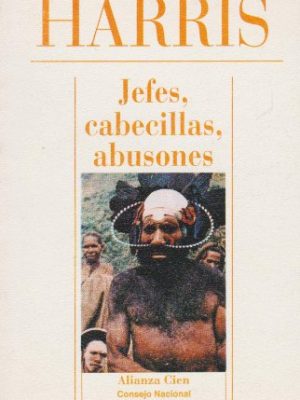 Jefes, cabecillas, abusones (alianza cien)