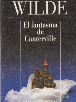 El fantasma de canterville / the canterville ghost (spanish edition)