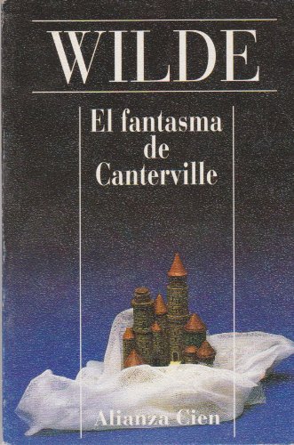 El fantasma de canterville / the canterville ghost (spanish edition)
