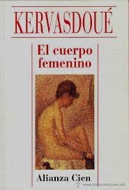 El cuerpo femenino (spanish edition)