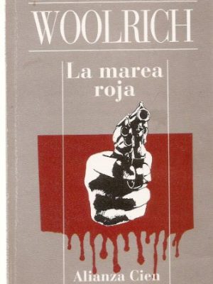 La marea roja (spanish edition)