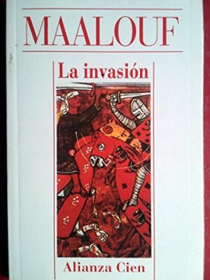 La invasion (spanish edition)