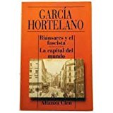 Riansares y el fascista - la capital del mun (spanish edition)