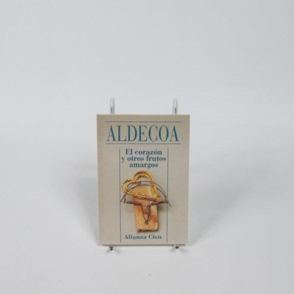 El corazón y otros frutos amargos