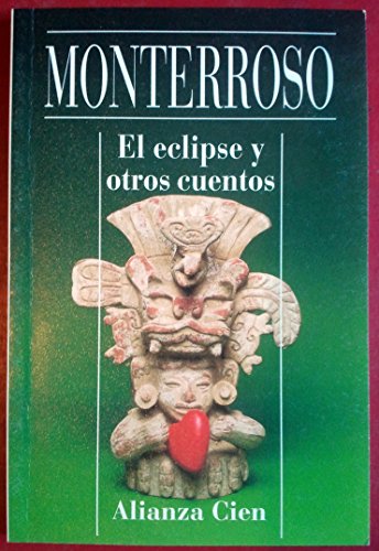 El eclipse y otros cuentos/the eclipse and other stories