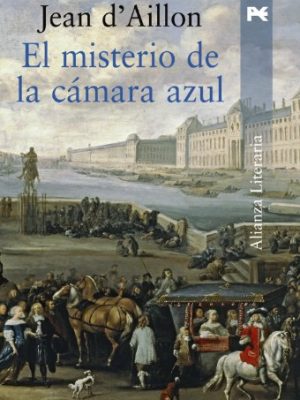 El misterio de la cámara azul (spanish edition)
