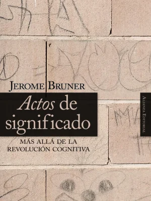 Actos de significado: más allá de la revolución cognitiva