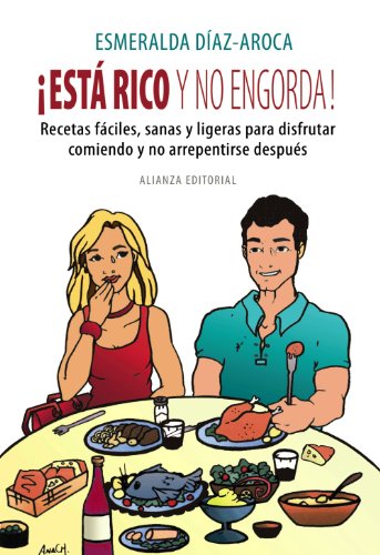 9788420648521_esta-rico-y-no-engorda-spanish-edition_front-1.jpg ¡está rico y no engorda! (spanish edition)