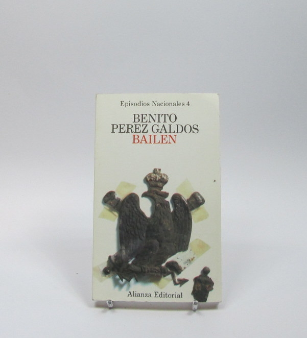 Bailén. episodios nacionales 4