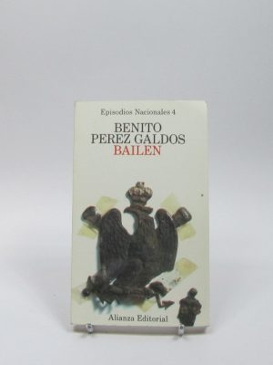 Bailén. episodios nacionales 4