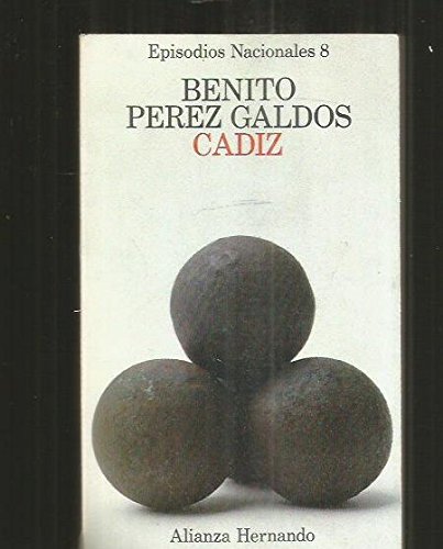 Cádiz (his episodios nacionales ; 8)