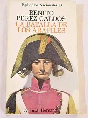 9788420650104_la-batalla-de-los-arapiles_front-1.jpg La batalla de los arapiles
