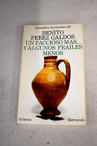 Un faccioso mas... y algunos frailes menos