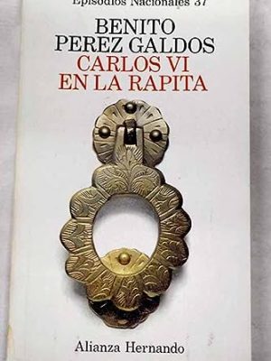 Carlos vi en la rapita / charles vi in the rapita (spanish edition)